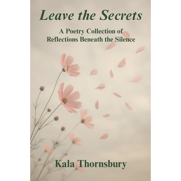 Leave the Secrets, (Paperback)