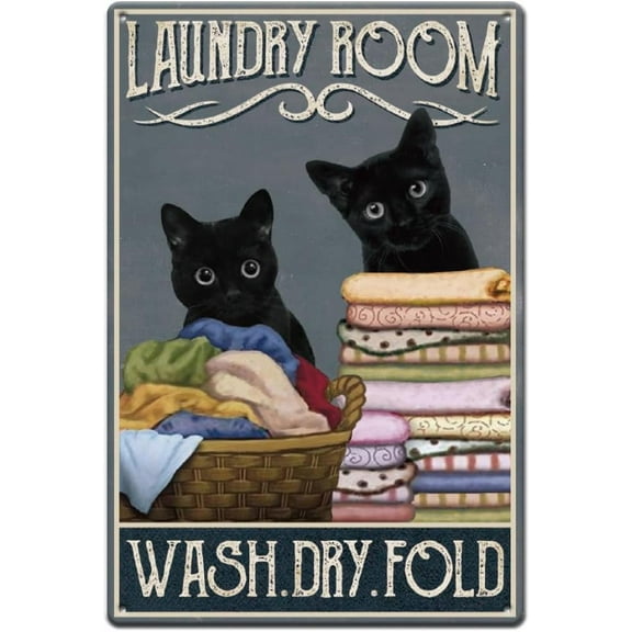 Black Cat Metal Tin Sign Vintage Laundry Room Wash Dry Fold Retro Metal Poster Country Art Sign Office Home Decor Farmhouse Funny Washroom Decor Gift DIY
