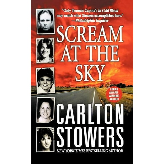 Scream at the Sky: Five Texas Murders and One Man's Crusade for Justice, (Paperback)