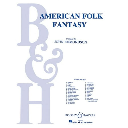 Boosey and Hawkes American Folk Fantasy Concert Band Composed by John
