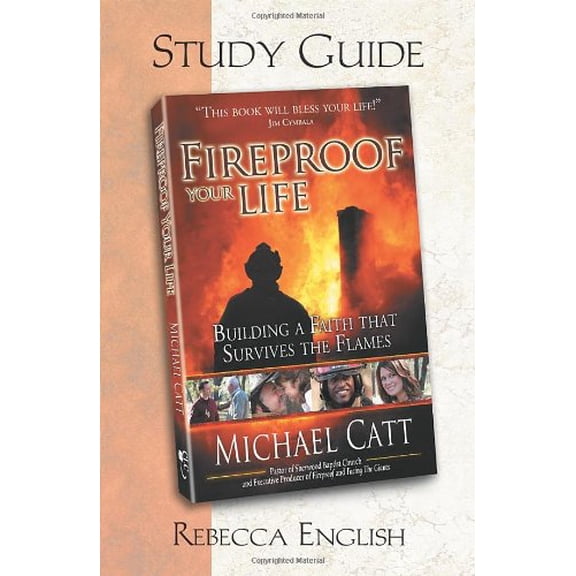 Pre-Owned Fireproof Your Life Study Guide Paperback