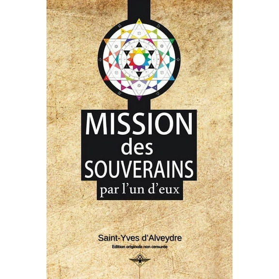 Mission des souverains, (Paperback)
