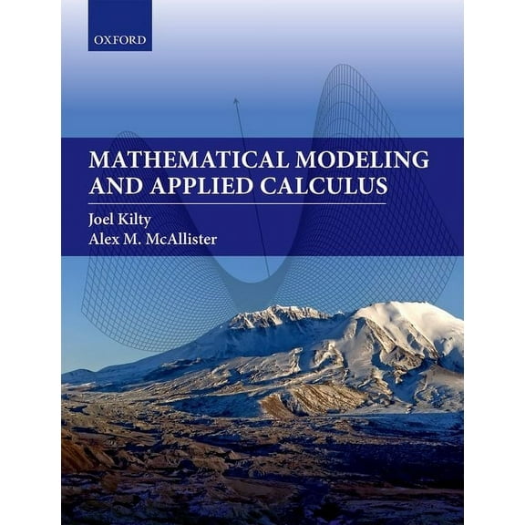 Mathematical Modeling and Applied Calculus, (Hardcover)