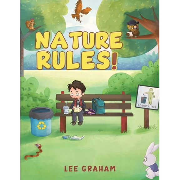 Nature Rules!, (Paperback)