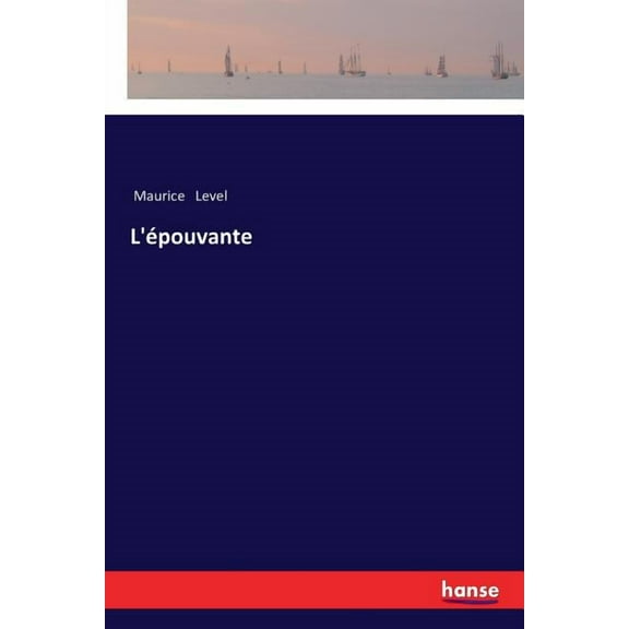 L'épouvante, (Paperback)