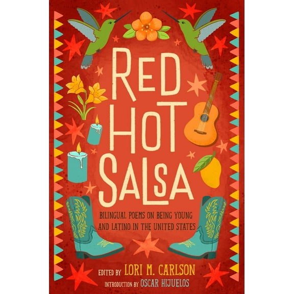 Red Hot Salsa: Bilingual Poems on Being Young and Latino in the United States, (Paperback)