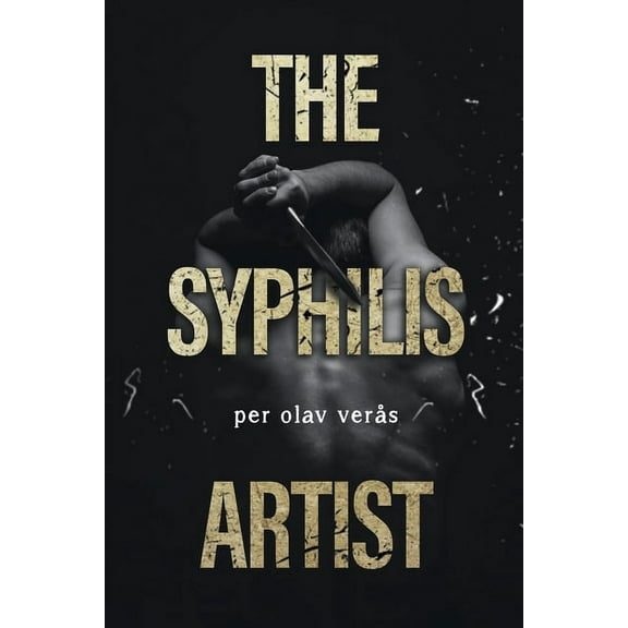 The Syphilis Artist, (Paperback)