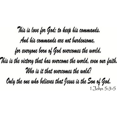1 John 5:3-5, Bible Verse Vinyl Wall Decal by Scripture Wall Art, 11 ...