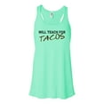 thumbnail image 1 of "Teacher Tank Top, Will Teach For Tacos, Teacher Racerback, Teacher Shirt, Gift For Teacher, Taco Lover, Taco Shirt, Teaching Shirt, Teachers, Mint , MEDIUM", 1 of 1
