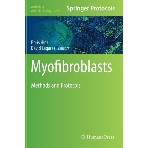 Methods in Molecular Biology Myofibroblasts: Methods and Protocols, Book 2299, (Hardcover)