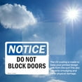 thumbnail image 6 of (2 Pack) Do Not Block Doors OSHA Notice Sign 10 Inch X 7 Inch Vinyl Label Decal Sticker Weather Resistant, UV Protected for Workplace, Business, and Construction Site, Made in the USA, 6 of 7