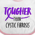 thumbnail image 4 of Inktastic Tougher than Cystic Fibrosis Boys or Girls Baby Bib, 4 of 4