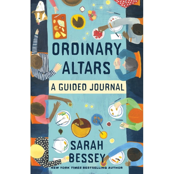 Ordinary Altars: A Guided Journal, (Paperback)