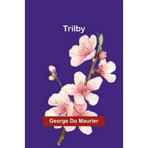 Trilby, (Paperback)