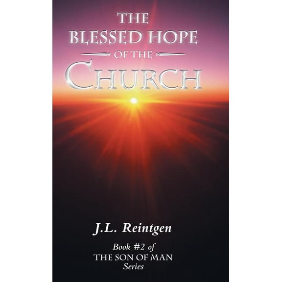 Blessed Hope of the Church