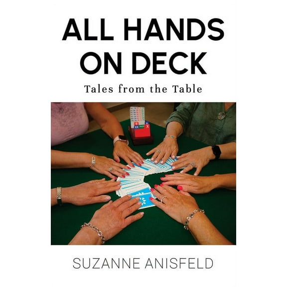 All Hands on Deck: Tales from the Table, (Paperback)