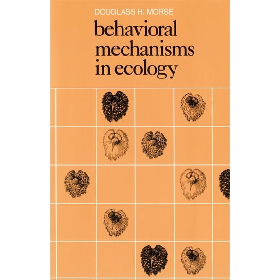Pre-Owned Behavioral Mechanisms in Ecology (Paperback) 0674064615 9780674064614