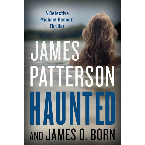 A Michael Bennett Thriller: Haunted (Series #10) (Hardcover)