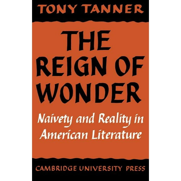 The Reign of Wonder, (Paperback)