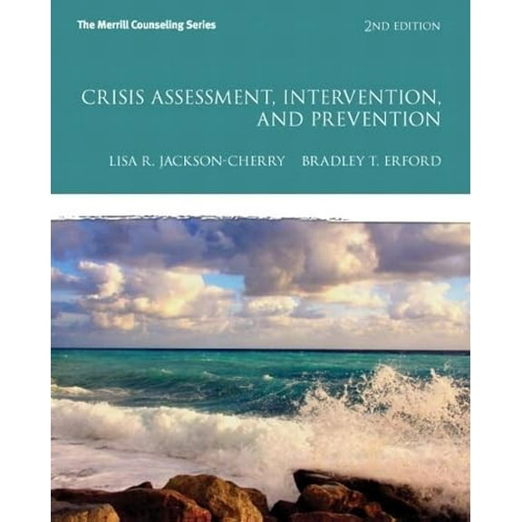 Pre-Owned Crisis Assessment, Intervention, and Prevention (Erford) Paperback