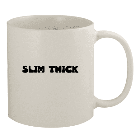 

Slim Thick - 11oz Ceramic White Coffee Mug
