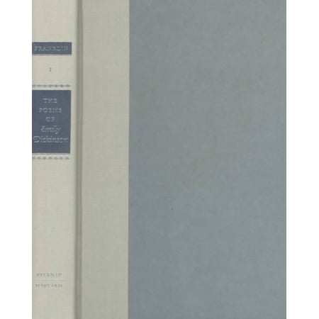 The Poems of Emily Dickinson : Variorum Edition