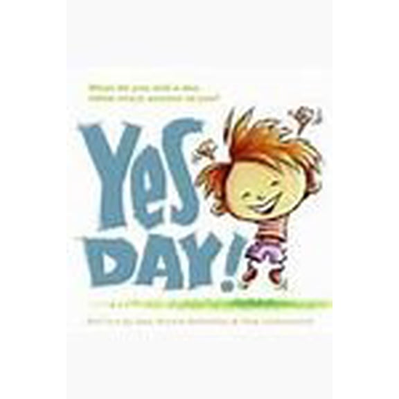 Pre-Owned Yes Day! (Paperback - Used) 0545330807 9780545330800