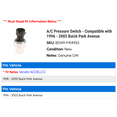 thumbnail image 2 of A/C Pressure Switch - Compatible with 1996 - 2002 Buick Park Avenue 1997 1998 1999 2000 2001, 2 of 2