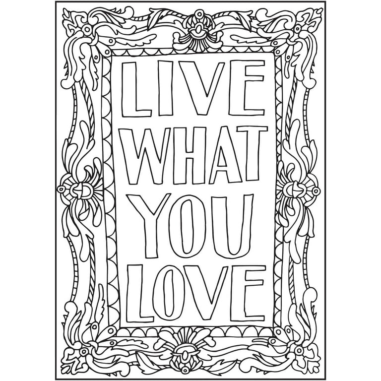 Love This Life Inspirational Coloring Book For Girls: With Colorable  Quotes 9781544235363