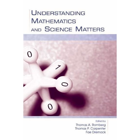 Studies in Mathematical Thinking and Lea Understanding Mathematics and Science Matters, (Hardcover)