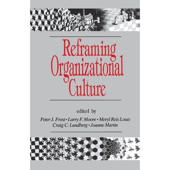 Reframing Organizational Culture, (Paperback)