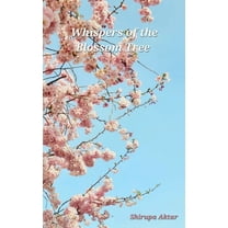Whispers of The Blossom Tree (Paperback)