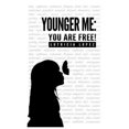 thumbnail image 3 of Younger Me: You Are Free, 3 of 5