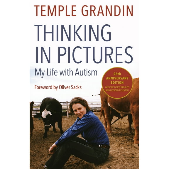 Pre-Owned Thinking in Pictures, Expanded Edition: My Life with Autism (Paperback) 0307275655 9780307275653