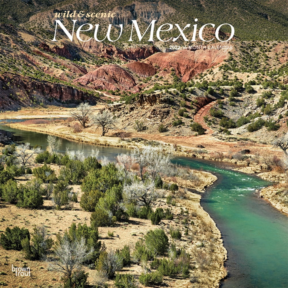 New Mexico Wild & Scenic 2022 12 X 12 Inch Monthly Square Wall Calendar, Usa United States Of America Southwest State Nature - Walmart.com