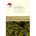 thumbnail image 1 of La semilla, de Gargallo Celentani, Francesca, Heredad, 2024, 1 of 2
