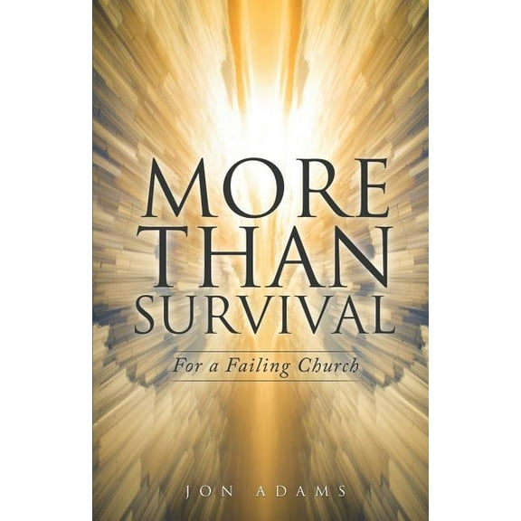 More Than Survival, (Paperback)