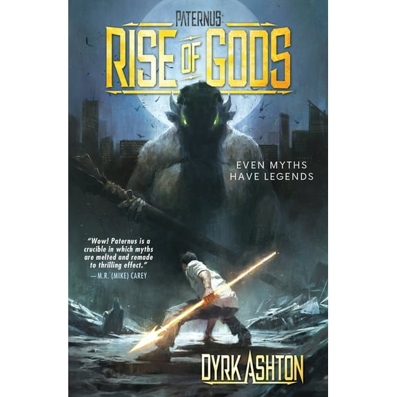 The Paternus Trilogy Paternus: Rise of Gods, Book 1, (Paperback)