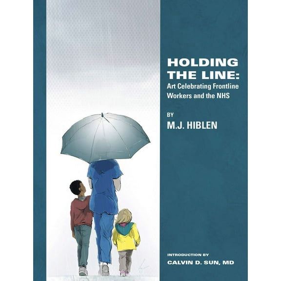 Holding The Line (Paperback)