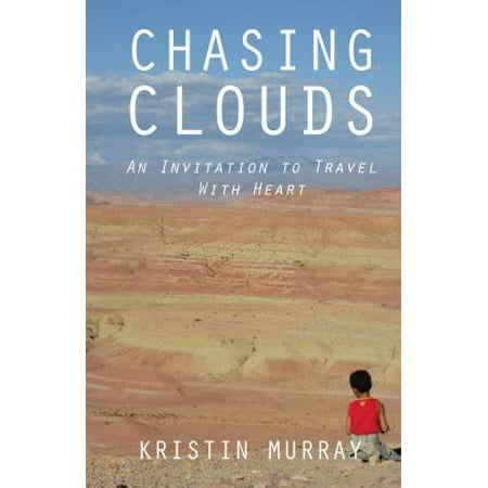 Chasing Clouds - eBook (Best Cloud Chasing E Liquid)