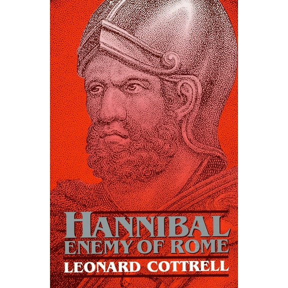 Hannibal: Enemy of Rome, (Paperback)