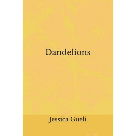Dandelions (Paperback)