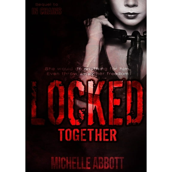 Locked Together, (Paperback)