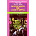 thumbnail image 1 of Pre-Owned Trouble Looking for a Place to Happen (Paperback) 1575660075 9781575660073, 1 of 1