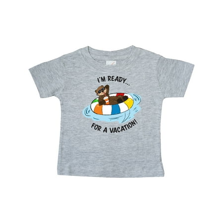 

Inktastic I m Ready For A Vacation Otter Gift Baby Boy or Baby Girl T-Shirt