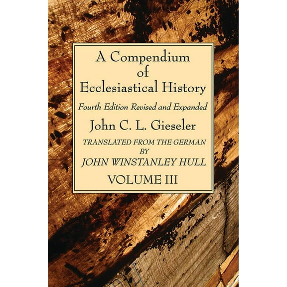 A Compendium of Ecclesiastical History, Volume 3 (Paperback)