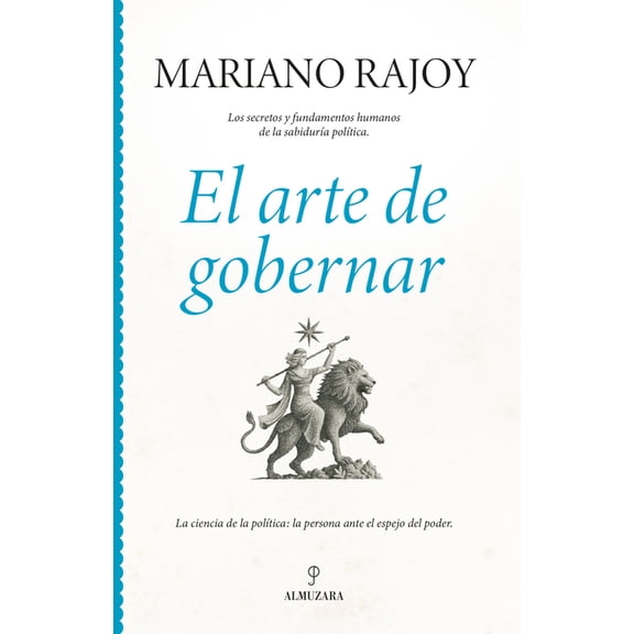 El Arte de Gobernar, (Hardcover)