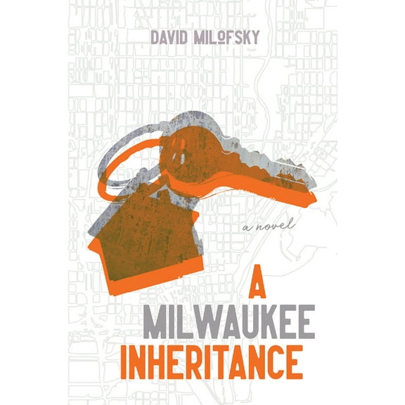 A Milwaukee Inheritance, (Hardcover)