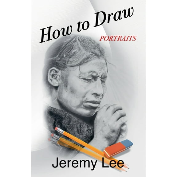 How to Draw Portraits, (Paperback)