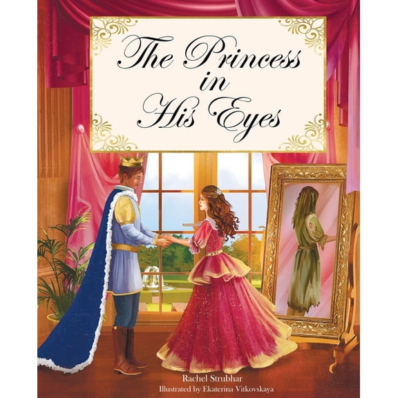 The Princess in His Eyes, (Paperback)